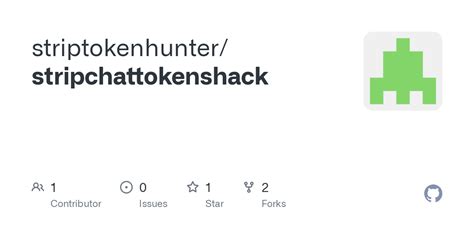 stripchattokenshack/README.md at main striptokenhunter